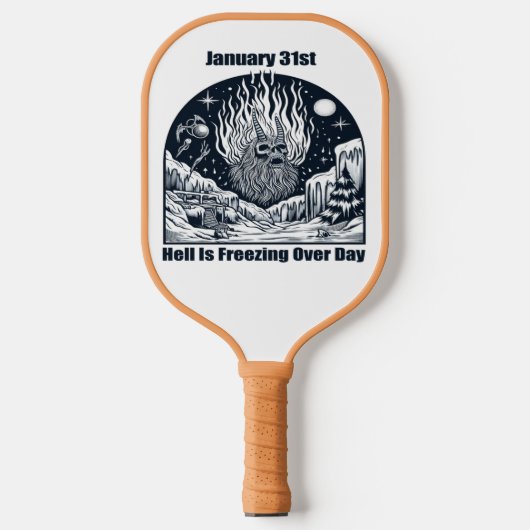 31 jan - De hel is ijskoud gedurende de dag Pickleball Paddle (Voorkant)