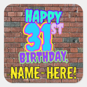31e verjaardag - Leuke, stedelijke graffiti geïnsp Vierkante Sticker