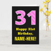 31e verjaardag: Roze strepen en harten "31" + Naam Kaart (Gele Bloem)
