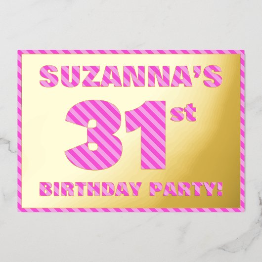 31e verjaardag — Vet, vuurtje, roze band # 31 Folie Uitnodiging (Voorkant)