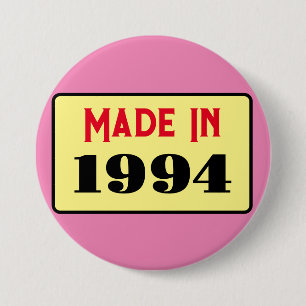 31e Verjaardagsfeest geboren 1994 31 pin Ronde Button 7,6 Cm