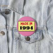 31e Verjaardagsfeest geboren 1994 31 pin Ronde Button 7,6 Cm (In situ)