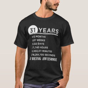 31ste geboorte Shirt 31 jaar oude Jubileum cadeaus