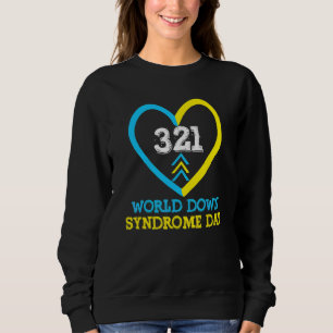 321 Wereld down Syndrome Awareness Day Trisomy 21 Trui