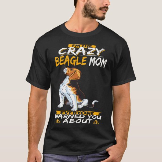 327 Ik ben de Crazy Beagle Mam T-shirt (Voorkant)