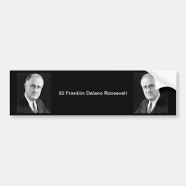 32 Franklin D. Roosevelt1 Bumpersticker
