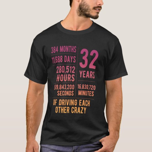 32 jaar getrouwd Funny 32nd Wedding Jubileum T-shirt (Voorkant)