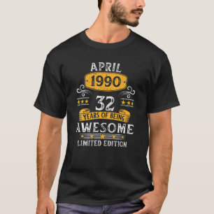 32 jaar oud Geweldige sinds april 1990 Gifts 32nd T-shirt