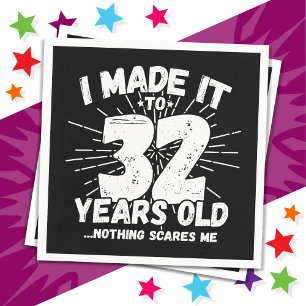 32 Jaar Oud Sarcasme Mop Grappige 32e Verjaardag Servet