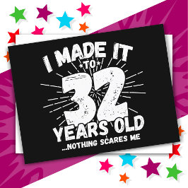 32 Jaar Oud Sarcastisch Meme Grappig 32e Verjaarda Briefkaart