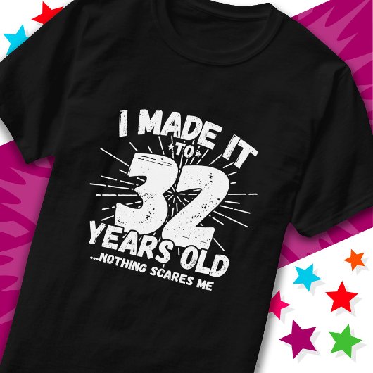 32 Jaar Oud Sarcastisch Meme Grappig 32e Verjaarda T-shirt