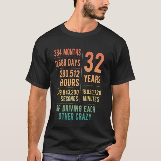 32 Years Married Funny 32nd Wedding Anniversary T-shirt (Voorkant)