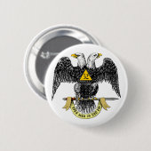 32e graads Scottish Rite Black Eagle Ronde Button 5,7 Cm (Voorkant /achterkant)