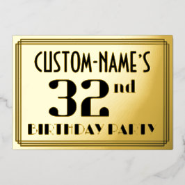 32e verjaardag: Art Deco Kijk "32" en naam Folie Uitnodiging