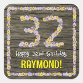 32e verjaardag: Bloemennummer, Faux Wood Look, Naa Vierkante Sticker (Voorkant)