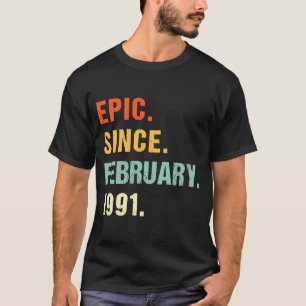32e verjaardag epic Sinds februari 1991 32 jaar el T-shirt