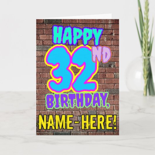 32e verjaardag - Leuke, door graffiti geïnspireerd Kaart (Voorkant)