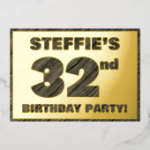 32e verjaardag van de partij van Birthday - Vette, Folie Uitnodiging (Voorkant)