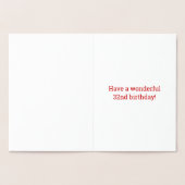 32e verjaardag: Vet "32 JAAR OUD!" Goudfolie Kaart (Binnen)