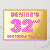 32e verjaardag — Vet, vuurtje, roze band # 32 Folie Uitnodiging (Voorkant)