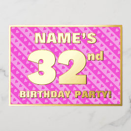 32e verjaardag - vuurroze harten en strips folie uitnodiging