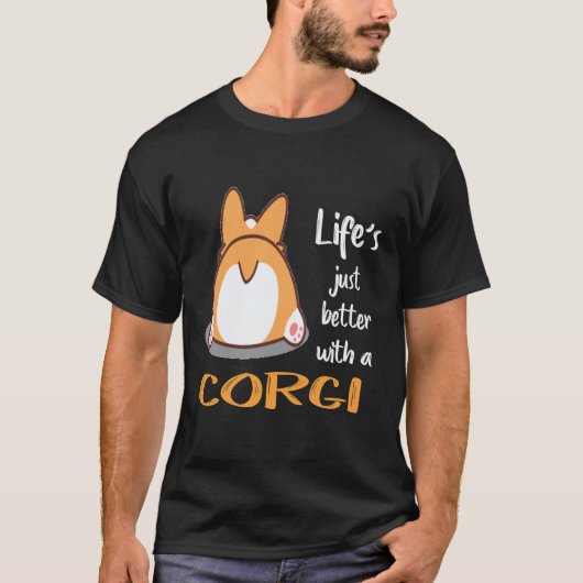 33 Het leven is gewoon beter met een Corgi T-shirt (Voorkant)