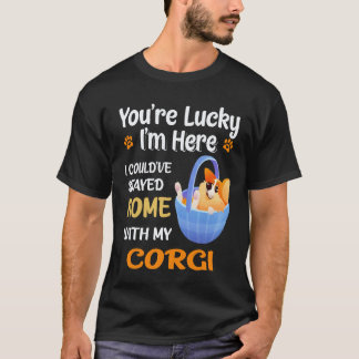 33 Ik had thuis kunnen blijven met Corgi T-shirt