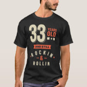 33 jaar oud - 33 jaar cadeau t-shirt (Voorkant)