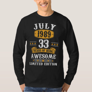 33 jaar oud juli 1989 33e verjaardag t-shirt
