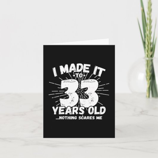 33 Jaar Oud Sarcastisch Meme Grappig 33e Verjaarda Kaart (Voorkant)