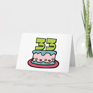 33 jaar oude Birthday Cake Kaart