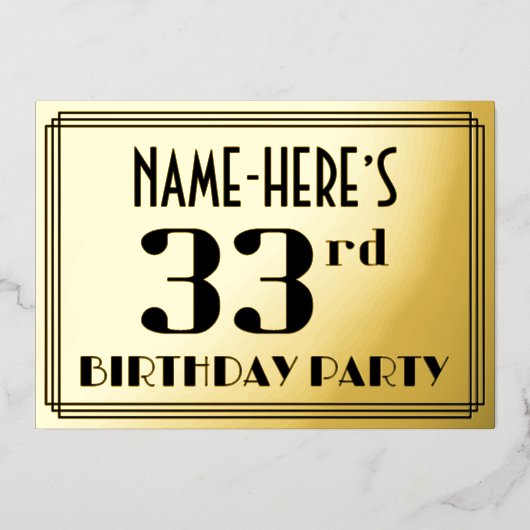 33e verjaardag: Art Deco Kijk "33" en naam Folie Uitnodiging (Voorkant)