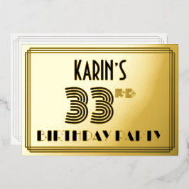 33e verjaardag — Art Deco Style "33" en naam Folie Uitnodiging
