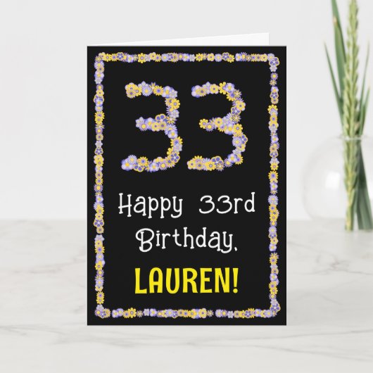 33e verjaardag: Floral Flowers Number, Custom Name Kaart (Voorkant)