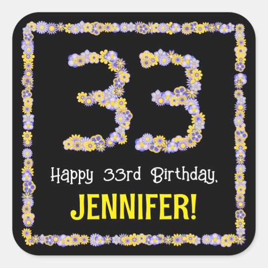 33e verjaardag: Floral Flowers Number, Custom Name Vierkante Sticker (Voorkant)