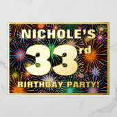 33e verjaardag — Fun, kleurrijke Fireworks look Folie Uitnodiging (Voorkant)