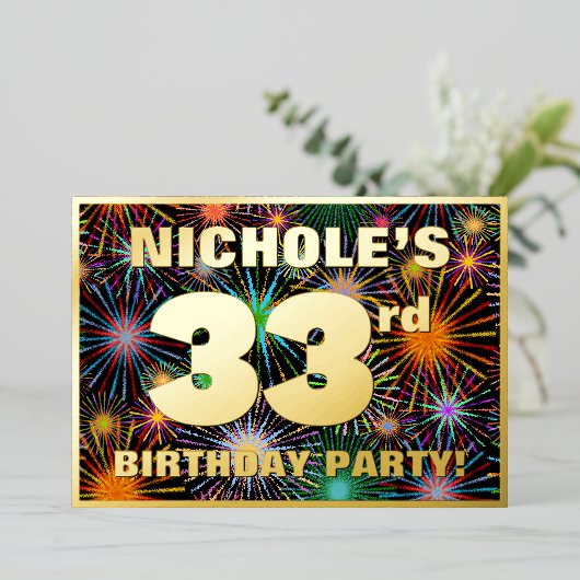 33e verjaardag — Fun, kleurrijke Fireworks look Folie Uitnodiging (Staand Voorkant)