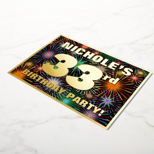 33e verjaardag — Fun, kleurrijke Fireworks look Folie Uitnodiging (Gedraaid)