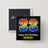 33e verjaardag: kleurrijke muzieksymbolen, regenbo vierkante button 5,1 cm (Voorkant /achterkant)