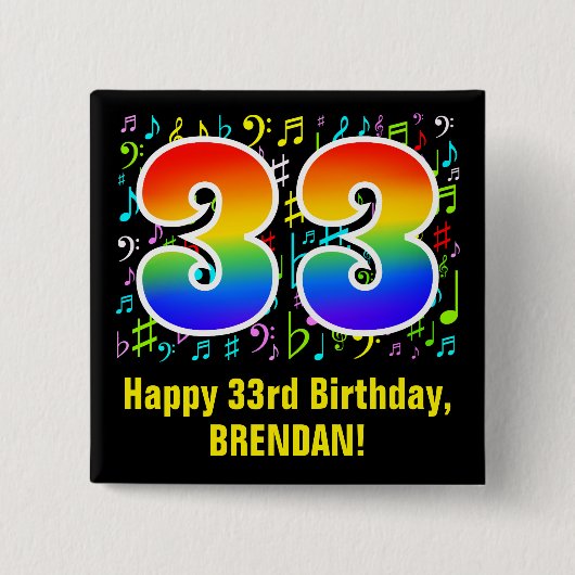 33e verjaardag: kleurrijke muzieksymbolen, regenbo vierkante button 5,1 cm (Voorkant)