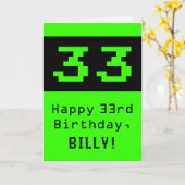 33e verjaardag: Nerdy / Geeky Style "33" en naam Kaart (Gele Bloem)