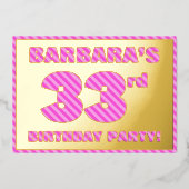 33e verjaardag — Vet, vuurtje, roze band # 33 Folie Uitnodiging (Voorkant)