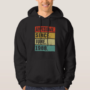 34 jaar Geweldige sinds juni 1988 34e verjaardag Hoodie