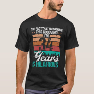 34 jaar oude look deze Goede Humor 34-jarige verja T-shirt