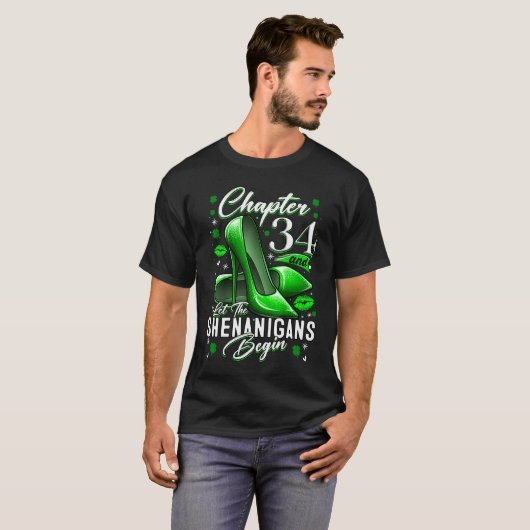 34 jaar oude St Patrick's Day Let the Shenanigans T-shirt (Voorkant volledig)