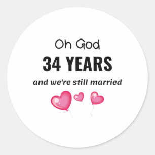 34e bruiloft Jubileum Funny Gift voor hem of haar Ronde Sticker