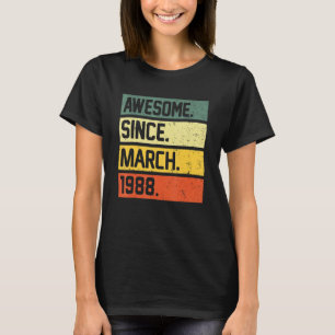 34e verjaardag 34 jaar oud Geweldige sinds maart 1 T-shirt