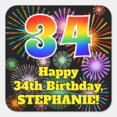 34e verjaardag: Fun Fireworks Kijk, regenboog # 34 Vierkante Sticker (Voorkant)