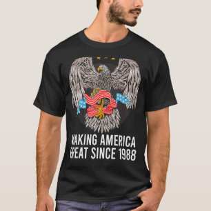 34e verjaardag maken Amerika groot sinds 1988 1 T-shirt