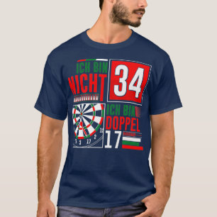 34th Birthday Darts Grappig Gezegde Darts Gezegden T-shirt